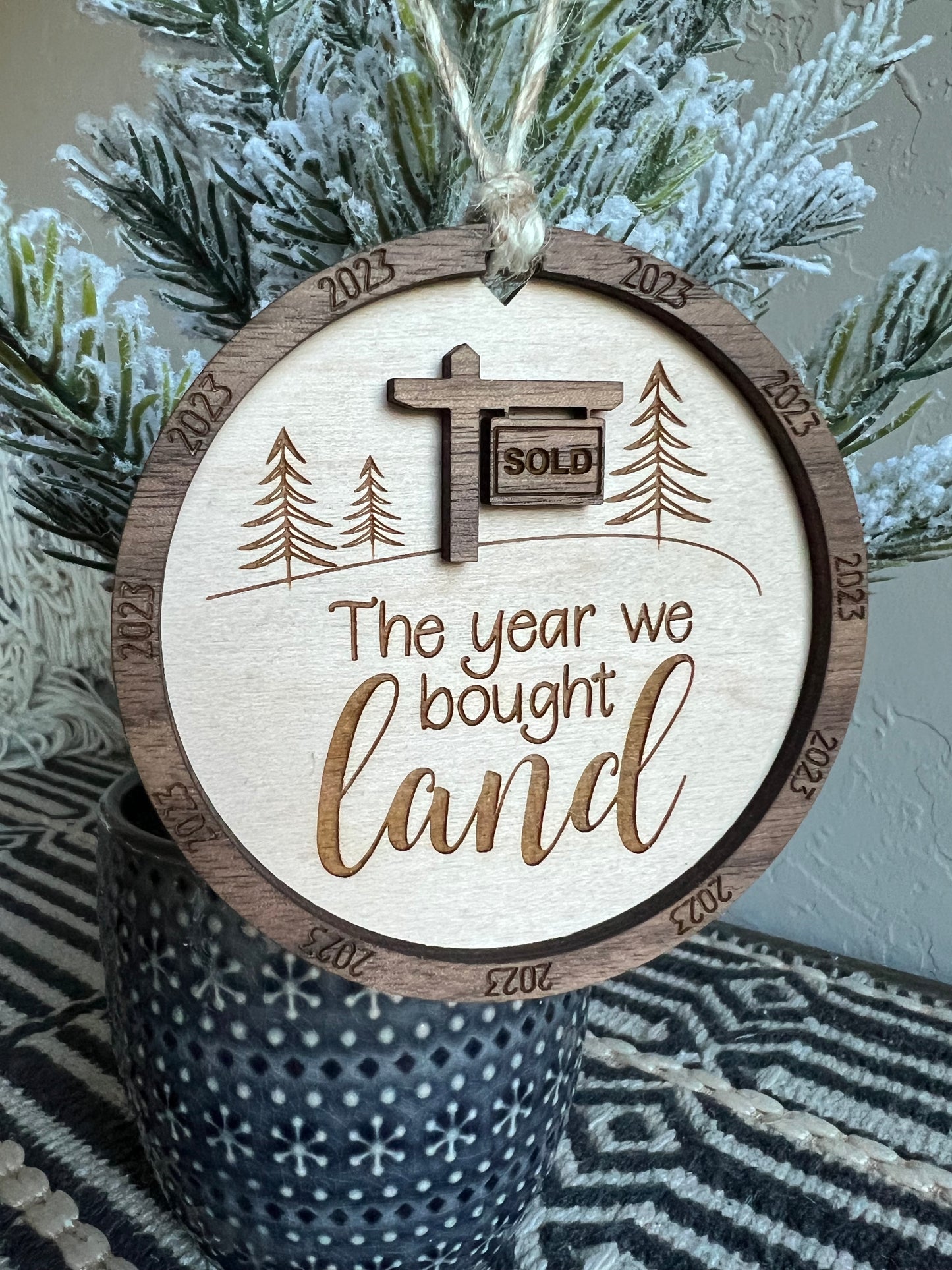 Christmas Ornament-The Year We Bought Land